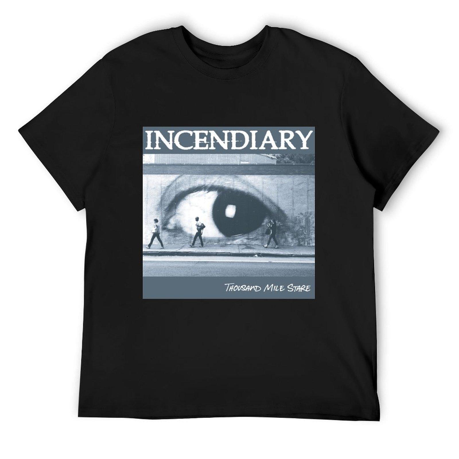 

Incendiary (Hardcore Punk Band) - Album; Thousand Mile Stare T-Shirt kawaii clothes mens tall t shirts 4XL