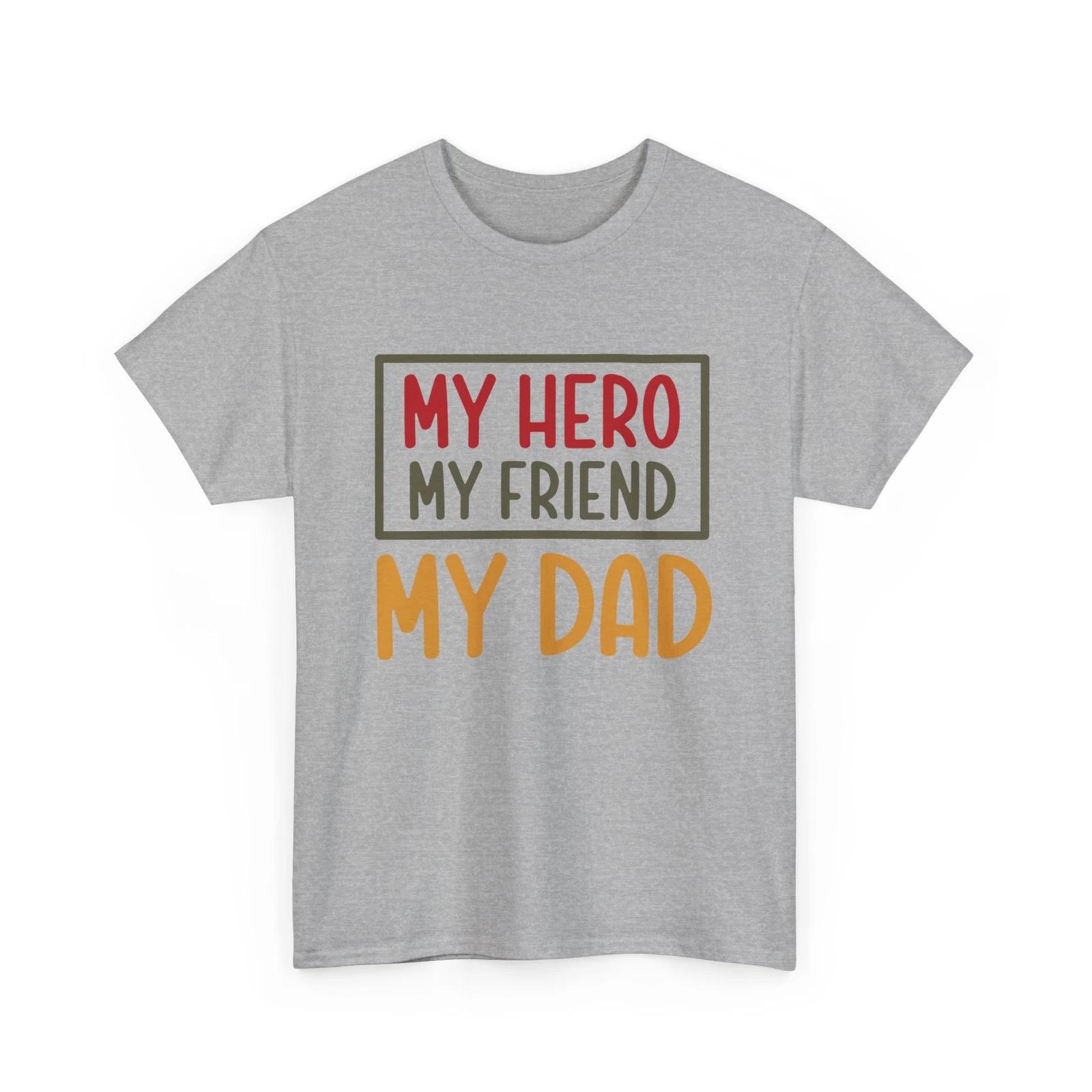 Superhero Comics T-Shirt | Funny Hero Fan Tee | My hero my friend my dad Shirt 2XL