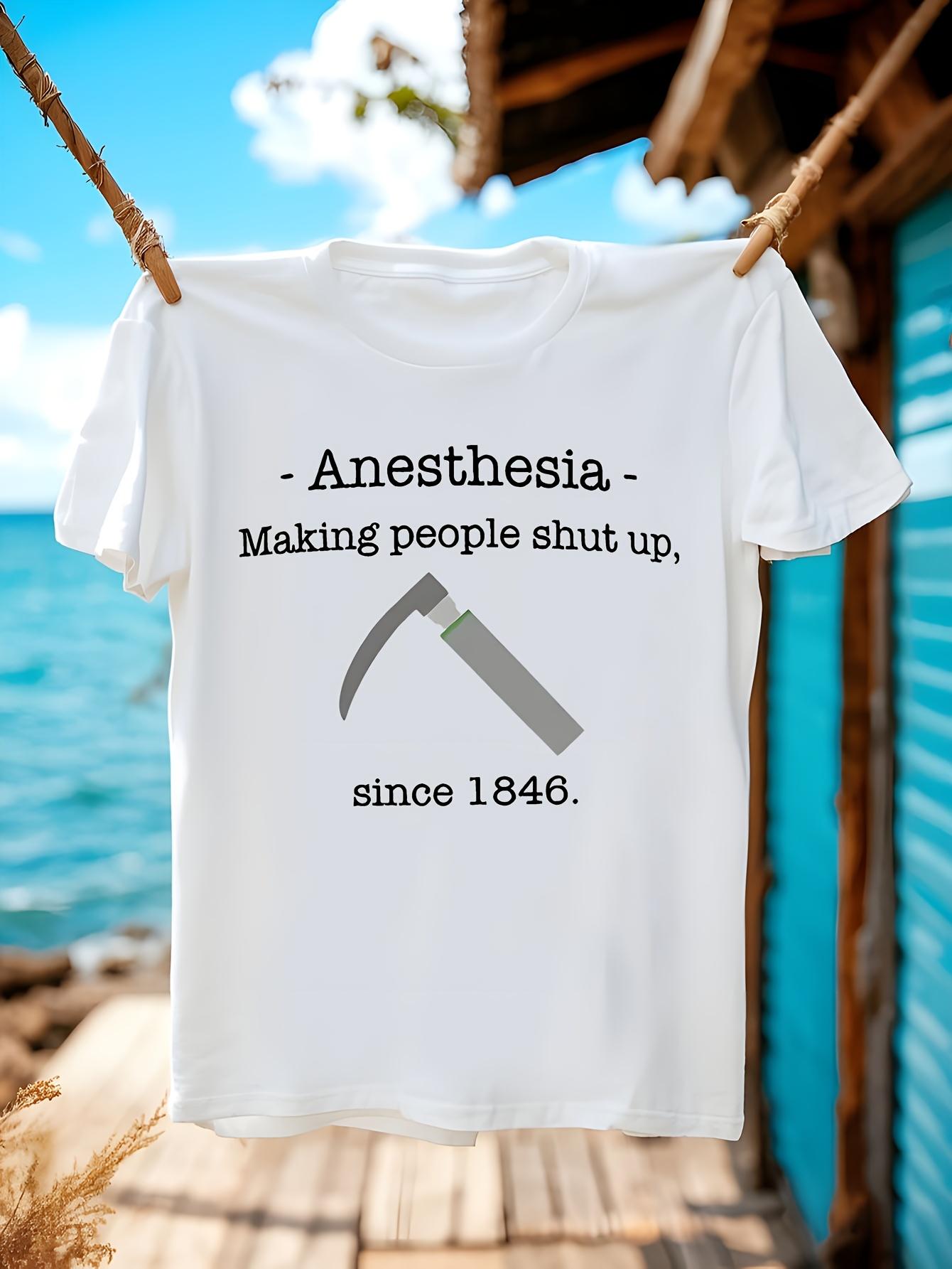Funny Tshirt Funny Anesthesiologist Tshirt for Men S