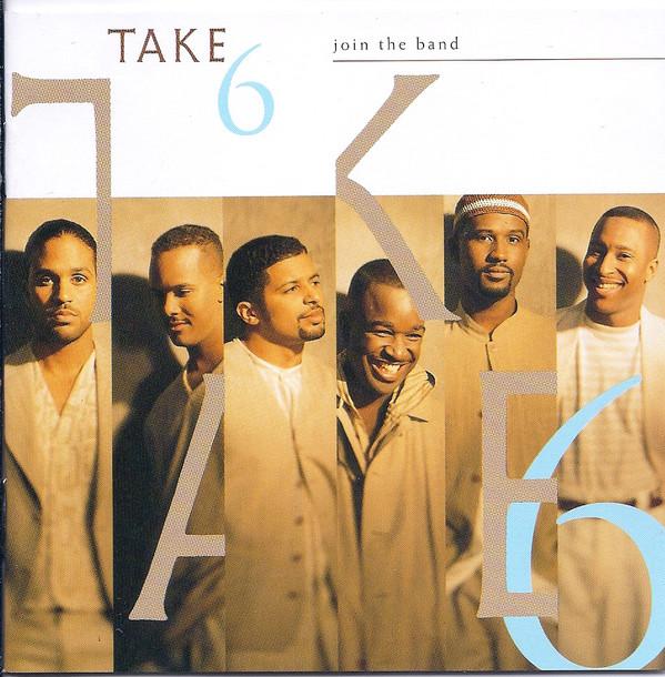 

CD TAKE 6 Join the Band 9362454972 Reprise Records 1994 Germany Rap HipHopRB Used