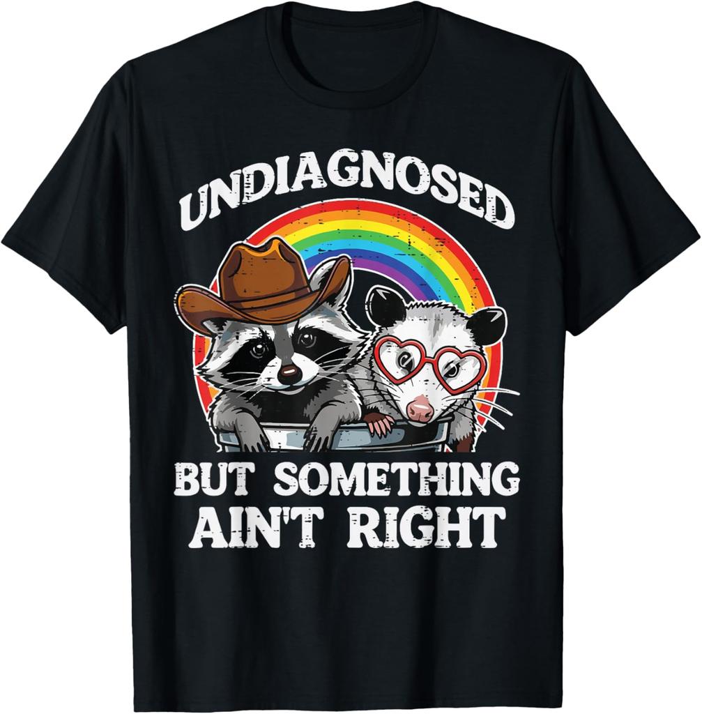 Undiagnostiziert, aber irgendetwas stimmt nicht Waschbär Opossum Grafik T-Shirt Lässiges Baumwoll-T-Shirt für Männer Frauen