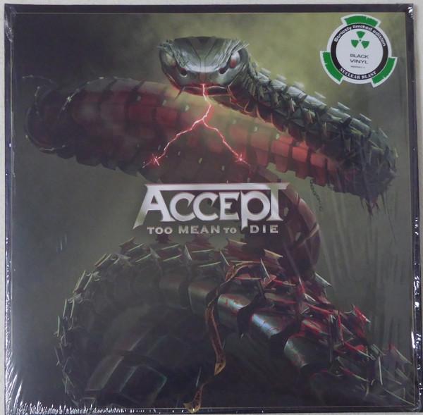 

LP Record ACCEPT - Too Mean To Die NBA55411 NUCLEAR BLAST 2021 Europe Rock