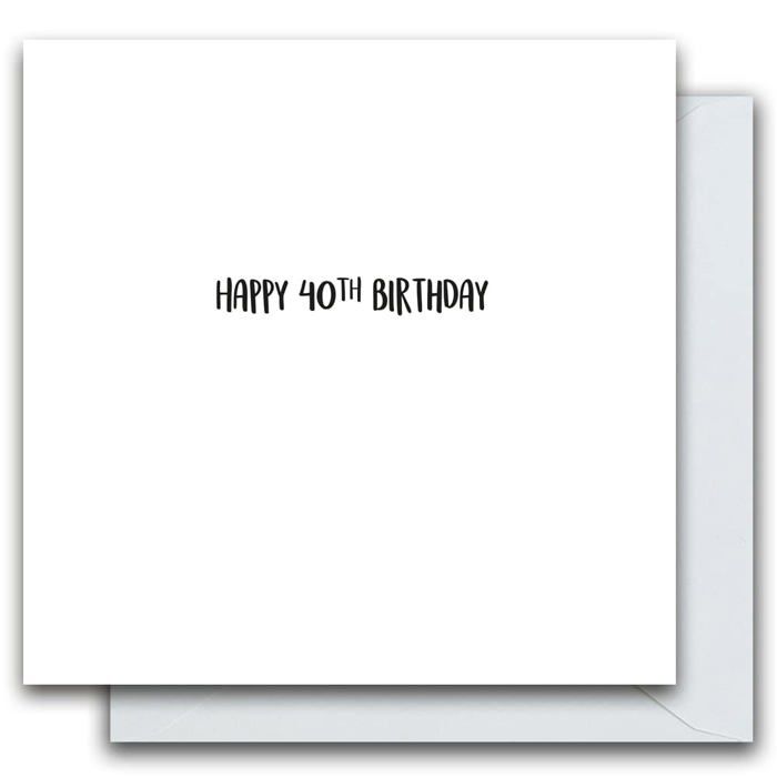 Carte de vœux - EMOTIONAL RESCUE - ZQWF10075 - 15x15 cm - Avec enveloppe - Joyeux 40e anniversaire