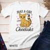 Just A Girl Who Loves Cheetahs Women Cheetah Cat Lover Gift Unisex T-shirt