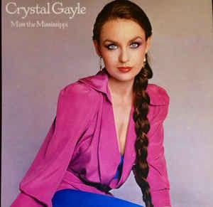 

LP Record CRYSTAL GAYLE - Miss The Mississippi CBS86102 CBS 1979 UK Pop Used