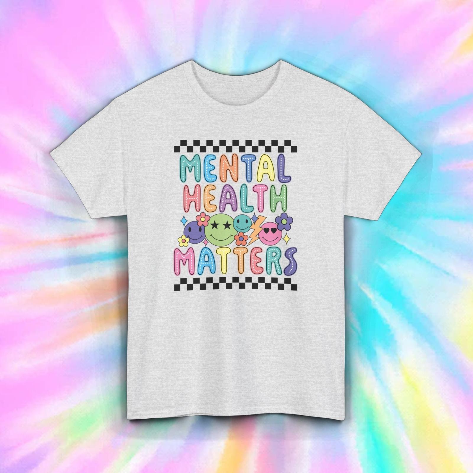 Mental Health Matters T-Shirt | Colorful Awareness Graphic Tee | S-5XL XXL