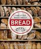 The The Little Book About Bread : Baked To Perfection Book