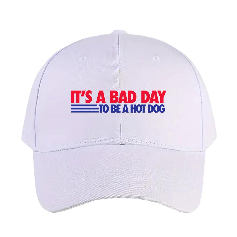 Its a Bad Day To Be a Hot Dog Woman Man Summer Baseball Cap Adjustable with Curved Brim Duckbill Cap Protection Sun Hats