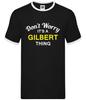 Don't Worry It's a GILBERT Thing - Mens Ringer - Surname Custom Name Family