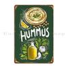 Healthy Living With Hummus Arabic Vegan Mediterranean Staple Embrace Metal Plaque Designing Designer Mural Tin Sign Poster