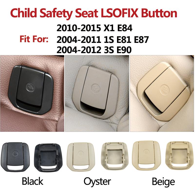 Car Rear Baby Safety Seat ISOFIX Anchor Button Cover Replacement For BMW X1 1 3 Series E84 E81 E87 E90