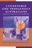 Bok Citizenship and Indigenous Australians : Changing Conceptions and Possibilities