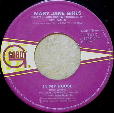 7inch Record MARY JANE GIRLS - In My House G1741X Gordy 1985 Canada Dance & Electronica Used