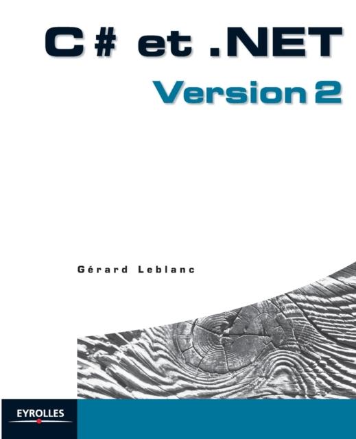 The C# Et .NET : Version 2 Book