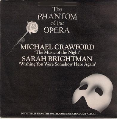7inch Record MICHAEL CRAWFORD / SARAH BRIGHTMAN - The Music Of The Night / Wishing Yo POSP803 Polydor 1986 UK Soundtracks & Musicals Used