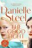 The Good Fight by Danielle Steel Paperback Book 9781509800629