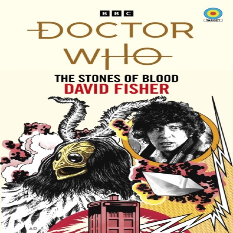 Doctor Who The Stones of Blood Target Collection by David Fisher... 9781785947940