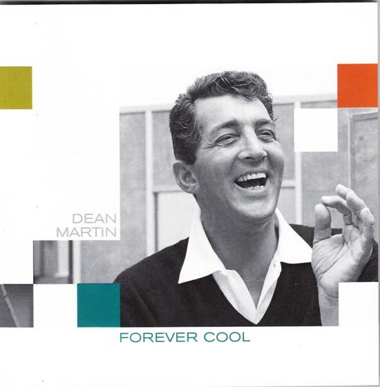 

CD DEAN MARTIN - Forever Cool 0947639744121 Capitol Records 2007 US Pop Used