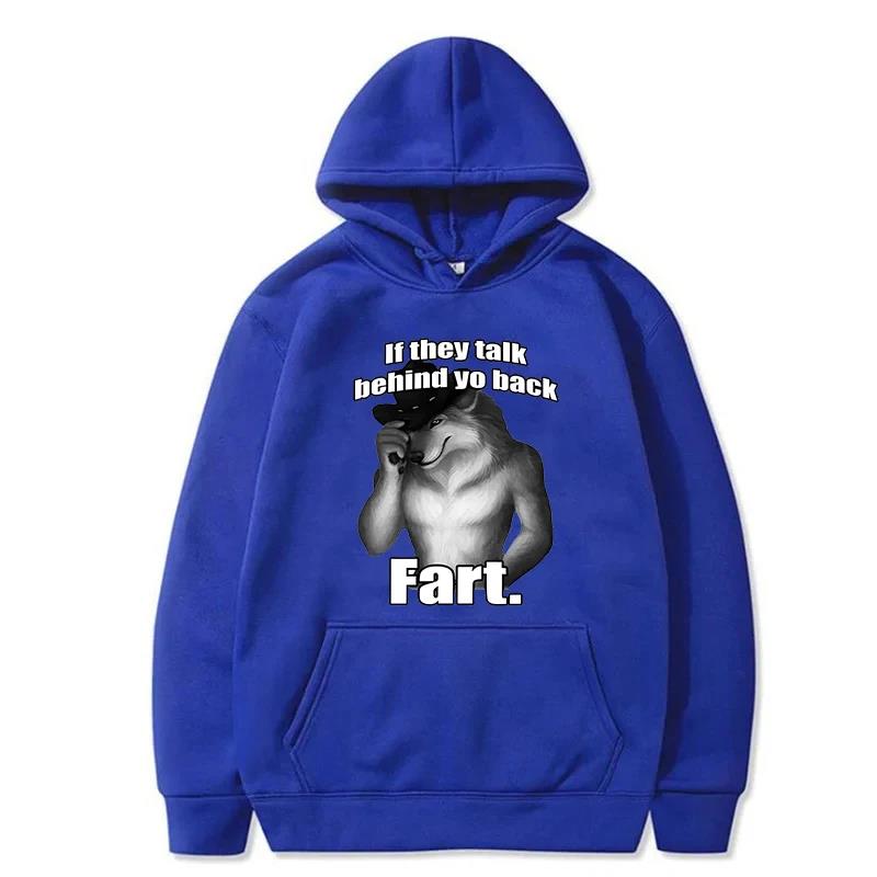 Wenn sie hinter deinem Rücken reden Lustiges Meme Emo Herren Hoodies 2024 Herbst Harajuku Retro Übergroß Furz Wolf Aufdruck Herren Kapuzenpullover