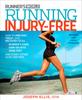 The Running Injury-Free Book