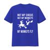 Not My Circus Monkeys Fly Funny Witch Flying T Shirt S 5xl Vintage Designer Clothes Stylish Slightly Breathable Fashion