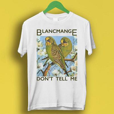 Blancmange Don't Tell Me Synth Pop 80s Retro Cool Gift Tee T Shirt P2089