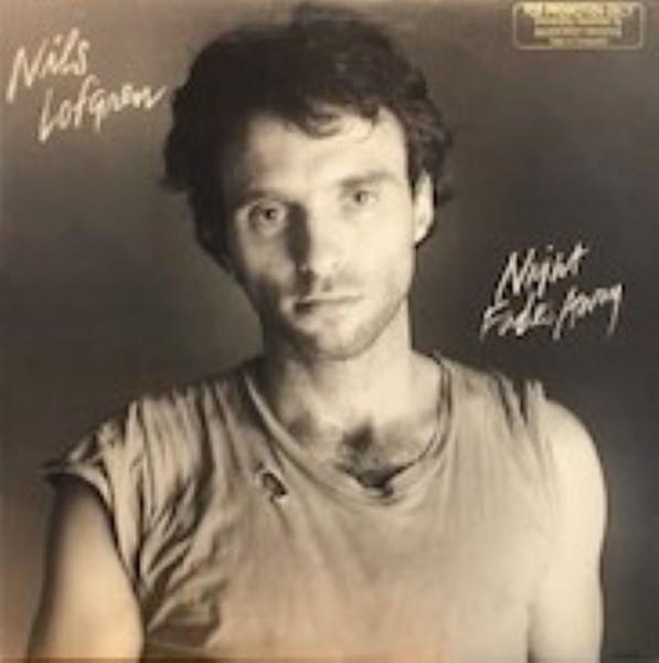Виниловая пластинка NILS LOFGREN Night Fades Away BSR5251 Backstreet Reco 1981 США Рок Б/у