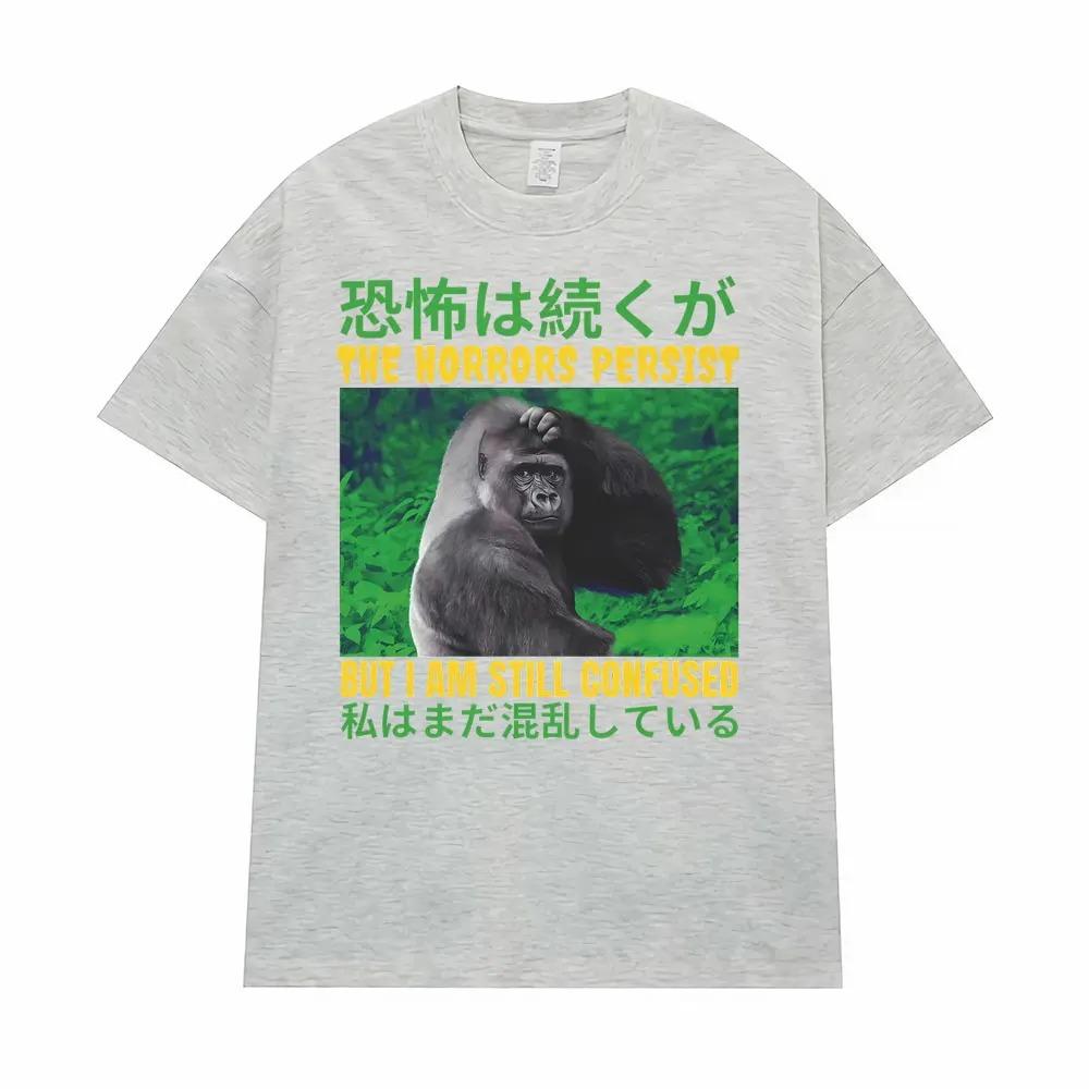

Horror Remains But Im Still Confused Funny Graphic TShirt Unisex Harajuku Streetwear 100 Cotton Short Sleeve TShirt 4XL