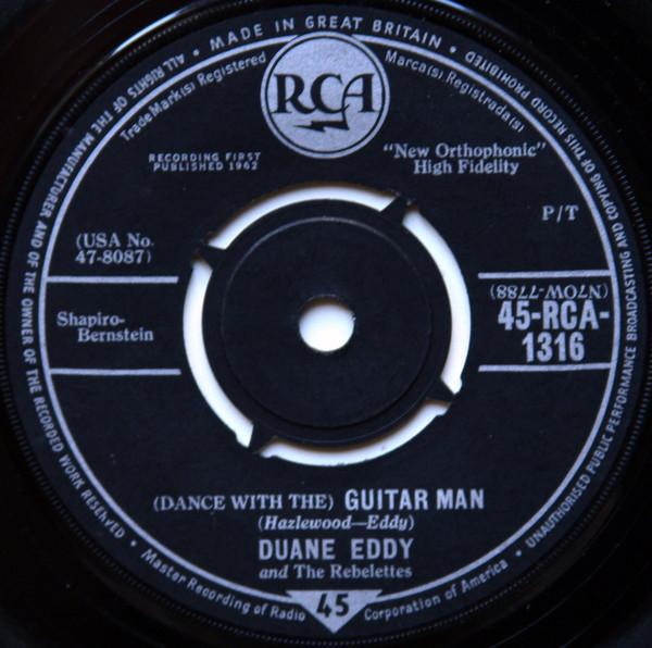 

7inch Record DUANE EDDY & THE REBELETTES - (Dance With The) Guitar Man 45RCA1316 RCA 1962 UK Rock Used