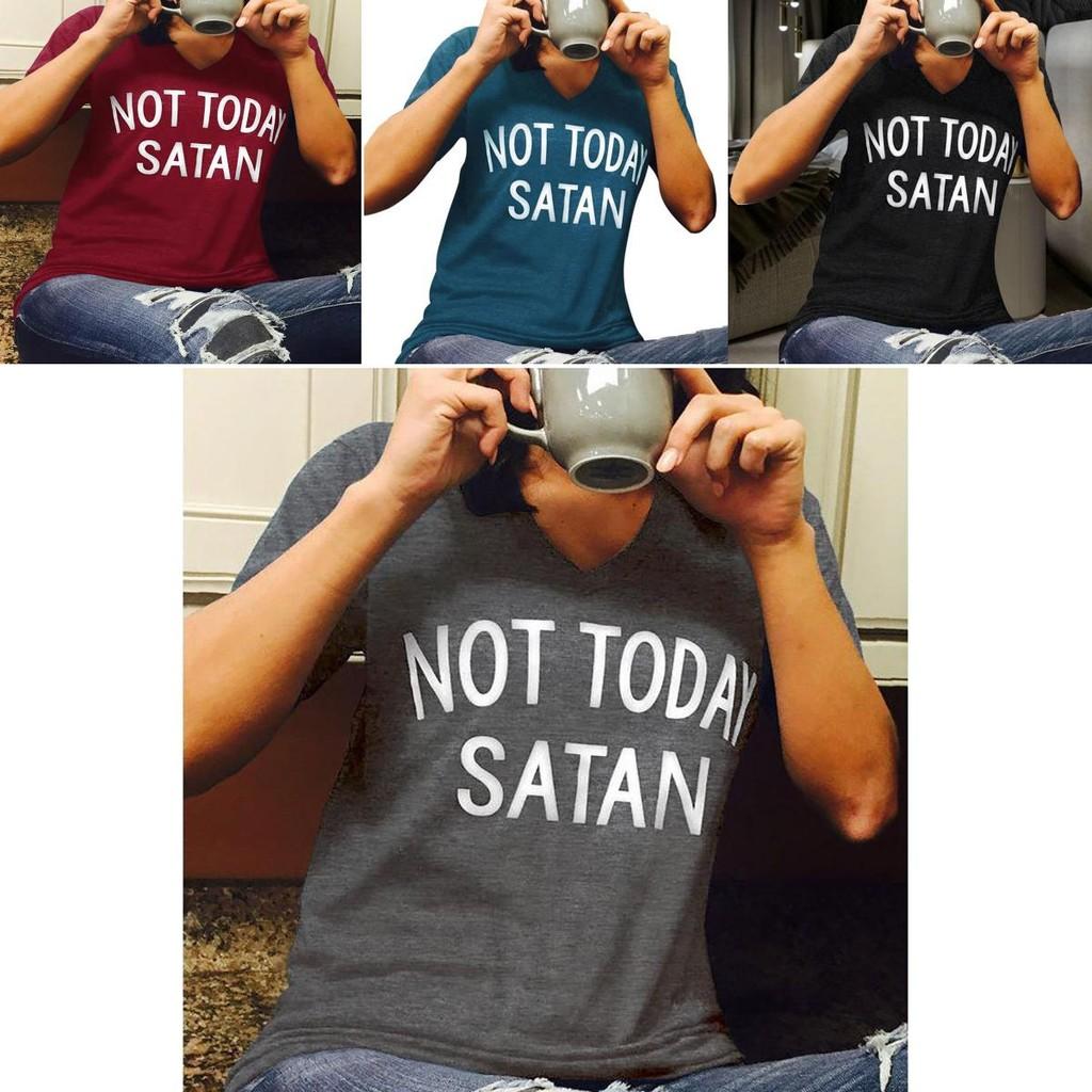 Stylish Women Not Today Satan Tee Comfortable Casual Short Sleeve V-neck Top