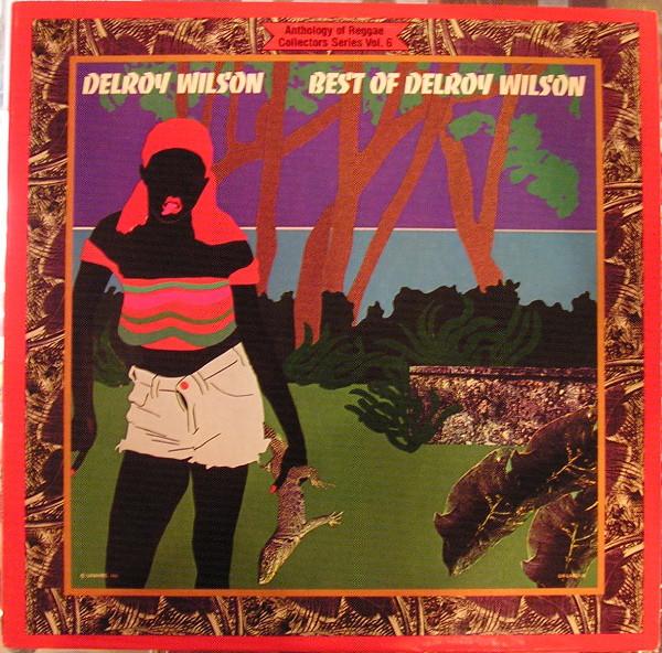 LP Record DELROY WILSON - Best Of Delroy Wilson UALA807H United Artists  1978 US Reggae, Ska & Dub Used
