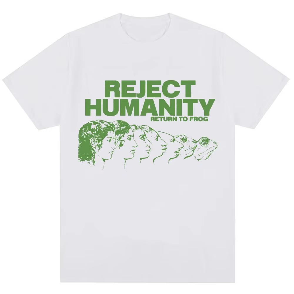 Funny Reject Humanity Return To Frog Humor T Shirt Women Mens Meme Tee Vintage Unisex Streetwear Casual Harajuk Top Short Sleeve S