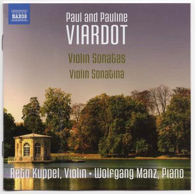 CD PAUL VIARDOT & PAULINE VIARDOT, RET - Violin Sonatas; Violin Sonatina 8573607 Naxos 2017 Japan Classical Used