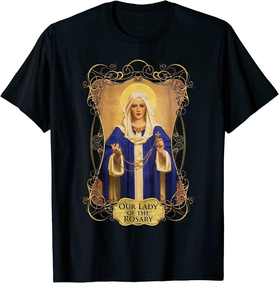

NEW LIMITED Our Lady Of The Rosary Catholic Prayer Rosaries Mary T-Shirt Unisex T-Shirt S