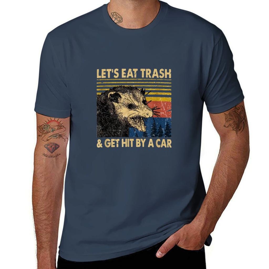 Lets Eat Trash and Get Hit by a Car T-Shirt Oversizeds Graphics Plus Sizes Mens Big and Tall T Shirts