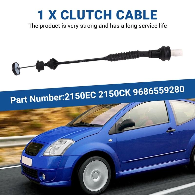 Clutch Cable 2150CK 2150EC 9686559280 For Peugeot 206 207 206CC 206 Hatchback 206 SW Citroen C2 C3 Clutch Control Cable