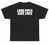 Blast Bold: Loud Pipes, Black Biker T-Shirt from Just Plain Janes Legendary Biker Bar