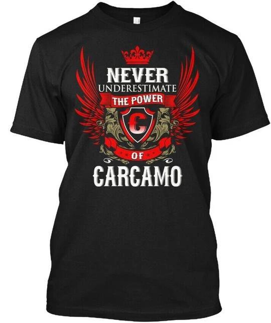 

Never Under-estimate Power Of Carcamo T shirt Made in the USA Size S to 5XL S