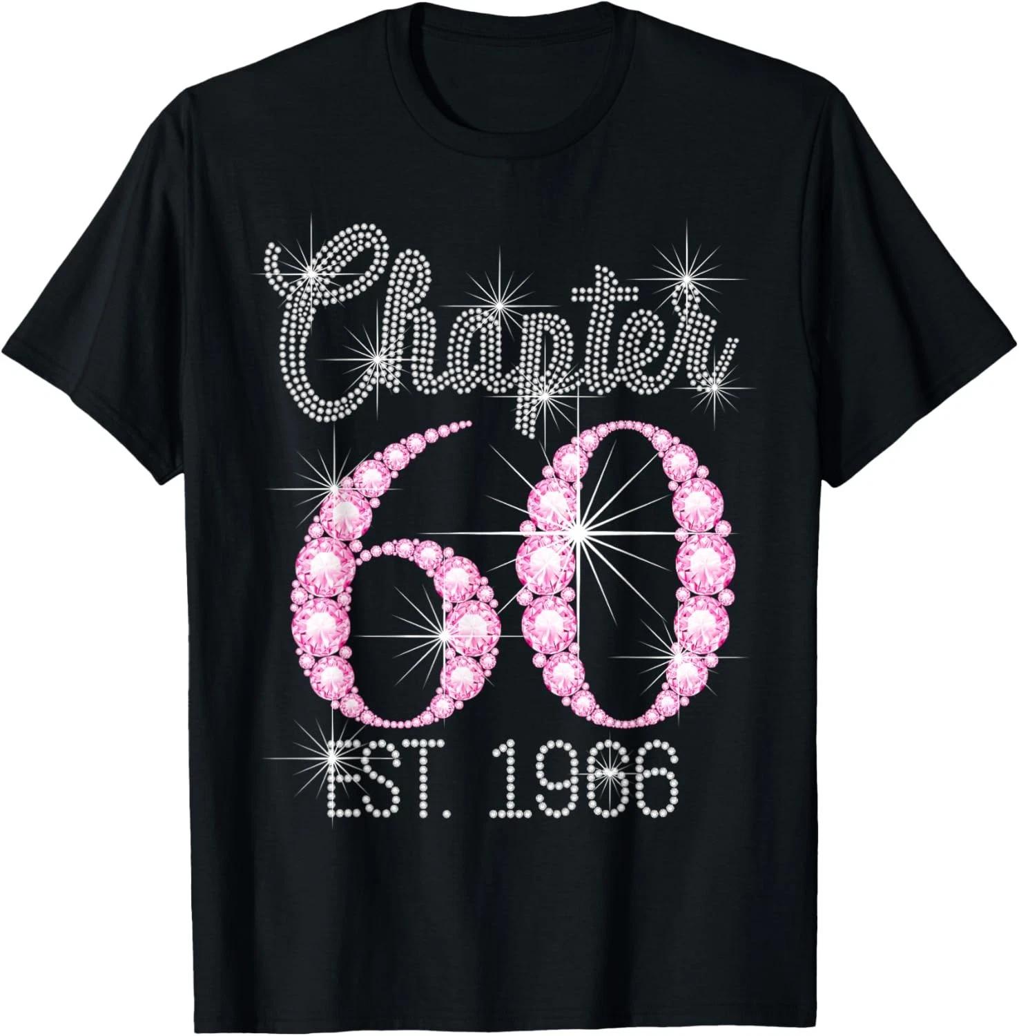 Chapter 60 EST 1966 Happy 60Th Birthday Gift T-Shirt unisex T-Shirt 2XL