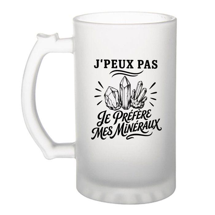 Chope à bière - PLANETEE - J’peux pas je préfère mes Minéraux - Verre trempé givré - 470 ml - Impression sublimation