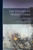 كتاب The History of Pennsylvania From Its Discovery by Europeans