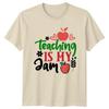 Teaching Is My Jam Unisexs TShirt School Teaching Fathers Day Gift For Her