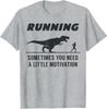Funny Running Lover Fitness Gym Workout Gift Comedy Unisex T-Shirt