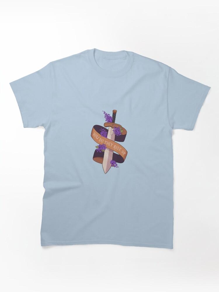 How do they rise up Classic Unisex T-Shirt