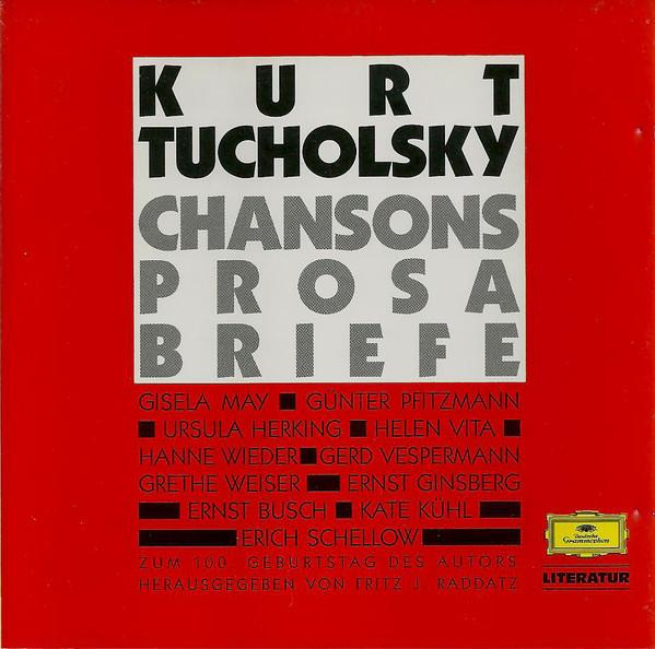 CD КУРТ ТУХОЛЬСКИ  Песни  Проза  Письма К 100. 4298442 Deutsche Gramm 1989 Германия Поп Б/у