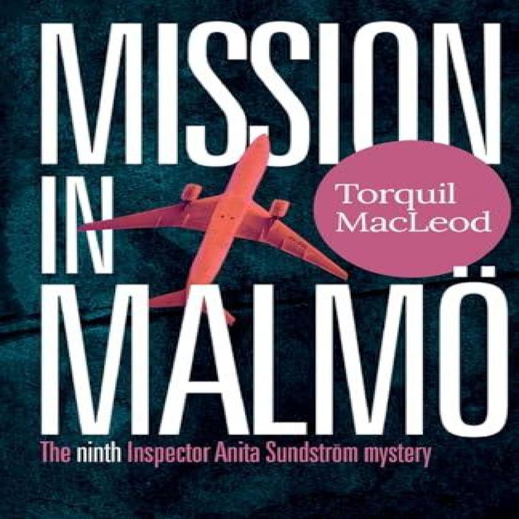 Mission in Malmo by Torquil MacLeod Paperback Book 9780857162380
