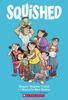 Squished by Megan Wagner Lloyd Paperback Book 9781338568936