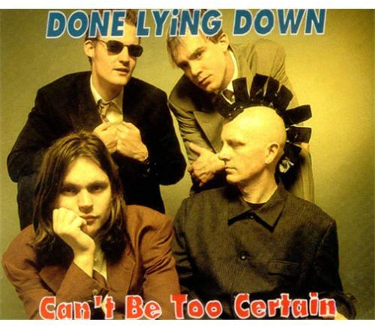 

CD DONE LYING DOWN - Can t Be Too Certain Non Japan Rock Used
