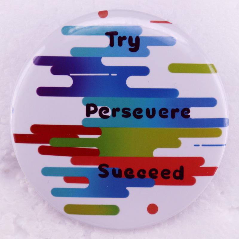 Perseverance Success Pin Tinplate Brooch белый