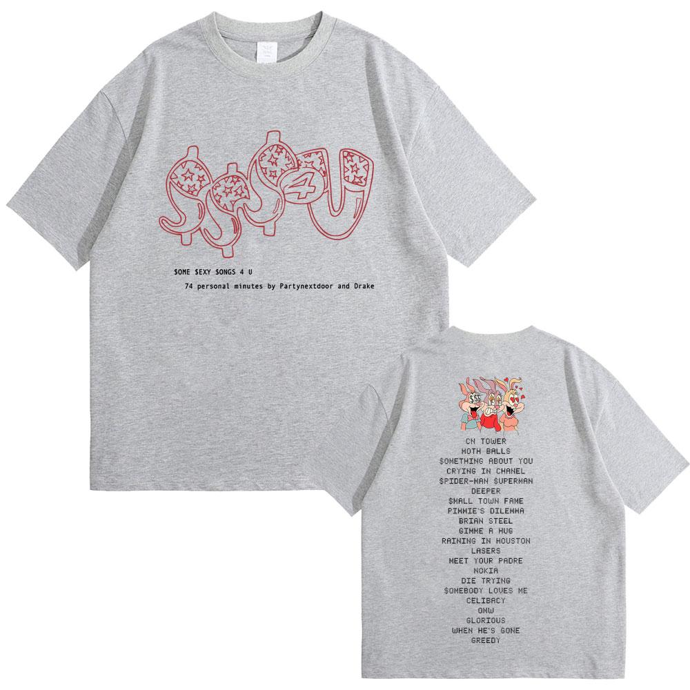 Rapper PARTYNEXTDOOR & Drake Some Sexy Songs 4 U SSS4U Album Graphic T Shirts Men Hip Hop Oversized T-shirt Male Cotton T-shirts